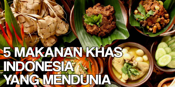 MAKANAN-KHAS-INDONESIA-MENDUNIA